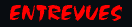 Entrevues